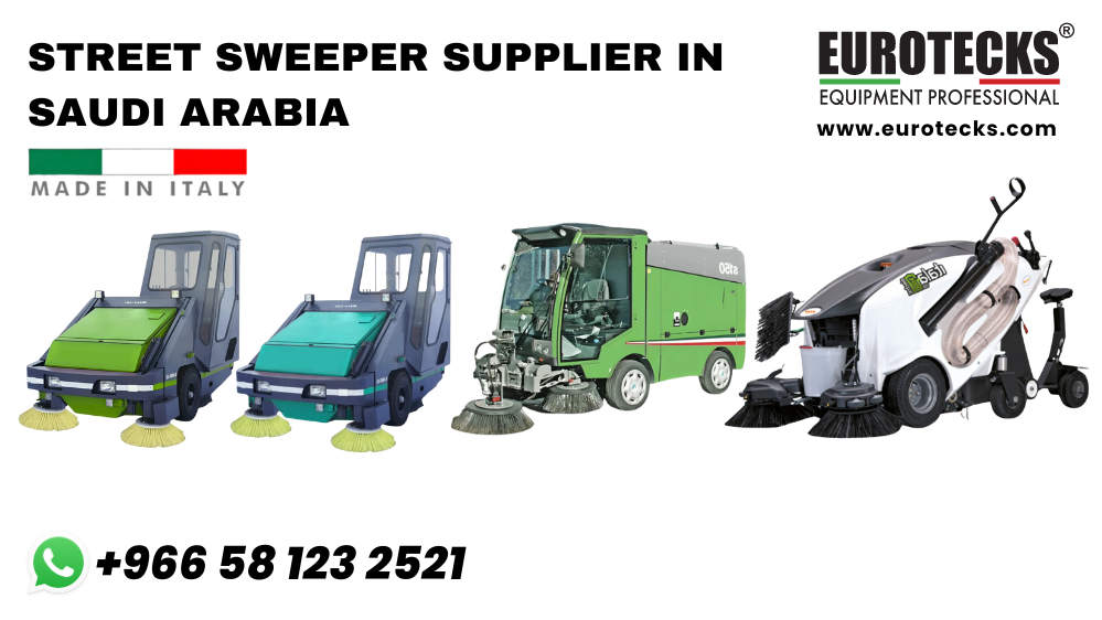 ﻿Street Sweeper Supplier in Saudi Arabia Eurotecks